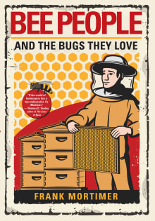 Book cover of Bee People and the Bugs They Love
