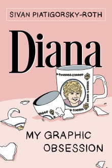 Book cover of Diana: My Graphic Obsession