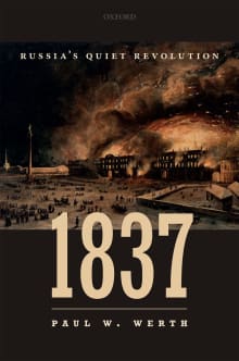 Book cover of 1837: Russia's Quiet Revolution