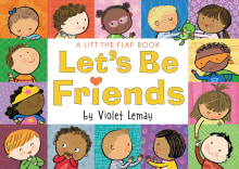 Book cover of Let's Be Friends: A Lift-The-Flap Book