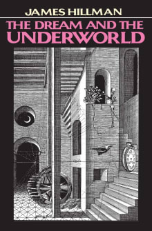 Book cover of The Dream and the Underworld