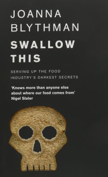 Book cover of Swallow This: Serving Up the Food Industry's Darkest Secrets