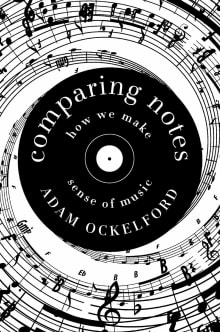 Book cover of Comparing Notes: How We Make Sense of Music