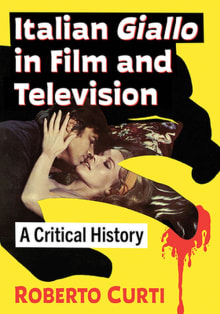 Book cover of Italian Giallo in Film and Television: A Critical History