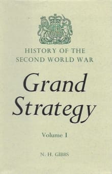 Book cover of Grand Strategy Volume I: Rearmament Policy