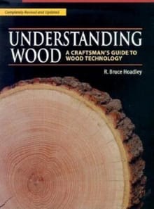 Book cover of Understanding Wood: A Craftsman's Guide to Wood Technology