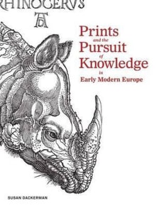 Book cover of Prints and the Pursuit of Knowledge in Early Modern Europe