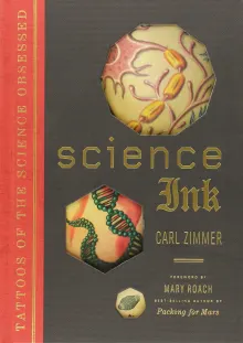 Book cover of Science Ink: Tattoos of the Science Obsessed