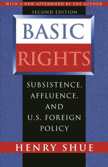 Book cover of Basic Rights: Subsistence, Affluence, and U.S. Foreign Policy