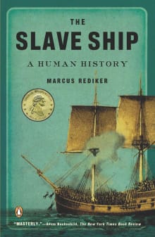 Book cover of The Slave Ship: A Human History