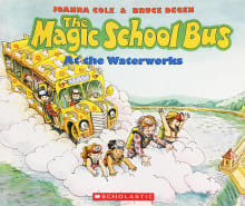 Book cover of The Magic School Bus at the Waterworks