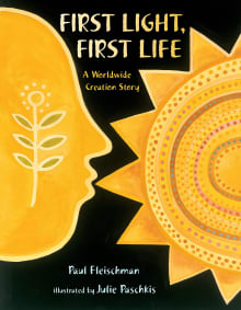 Book cover of First Light, First Life: A Worldwide Creation Story (Worldwide Stories)