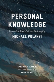 Book cover of Personal Knowledge: Towards a Post-Critical Philosophy