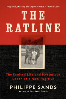 Book cover of The Ratline: The Exalted Life and Mysterious Death of a Nazi Fugitive