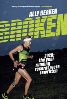 Book cover of Broken: 2020: the year running records were rewritten