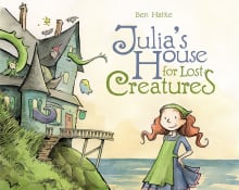 Book cover of Julia's House for Lost Creatures