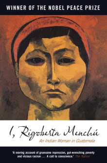 Book cover of I, Rigoberta Menchú: An Indian Woman in Guatemala