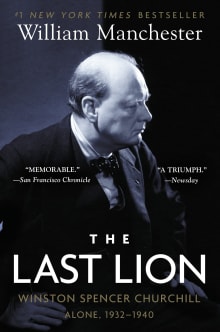 Book cover of The Last Lion: Winston Spencer Churchill: Alone, 1932-1940
