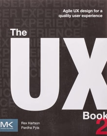 Book cover of The UX Book: Agile UX Design for a Quality User Experience