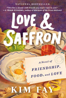 Book cover of Love & Saffron: A Novel of Friendship, Food, and Love