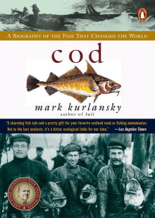 Book cover of Cod: A Biography of the Fish That Changed the World