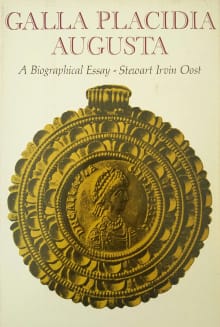 Book cover of Galla Placidia Augusta: A Biographical Essay