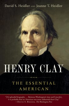 Book cover of Henry Clay: The Essential American