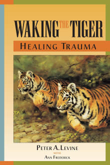 Book cover of Waking the Tiger: Healing Trauma