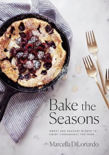 Book cover of Bake the Seasons: Sweet and Savoury Dishes to Enjoy Throughout the Year