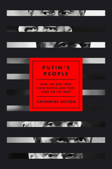 Book cover of Putin's People: How the KGB Took Back Russia and Then Took on the West