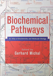 Book cover of Biochemical Pathways: An Atlas of Biochemistry and Molecular Biology