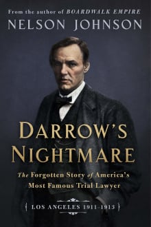 Book cover of Darrow's Nightmare: The Forgotten Story of America's Most Famous Trial Lawyer