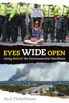 Book cover of Eyes Wide Open: Going Behind the Environmental Headlines