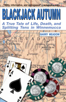 Book cover of Blackjack Autumn: A True Tale of Life, Death, and Splitting Tens in Winnemucca