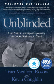 Book cover of Unblinded: One Man's Courageous Journey Through Darkness to Sight