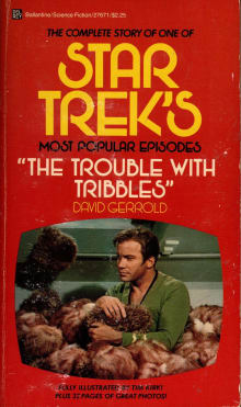Book cover of The Trouble with Tribbles: The Story Behind Star Trek's Most Popular Episode