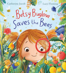 Book cover of Betsy Buglove Saves the Bees