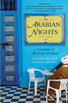 Book cover of In Arabian Nights: A Caravan of Moroccan Dreams