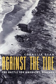 Book cover of Against the Tide: The Battle for America's Beaches