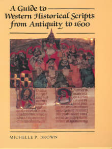 Book cover of A Guide to Western Historical Scripts from Antiquity to 1600