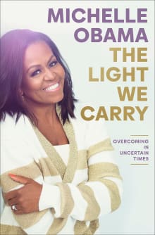 Book cover of The Light We Carry: Overcoming in Uncertain Times