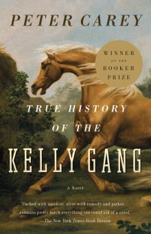 Book cover of True History of the Kelly Gang