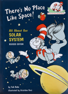 Book cover of There's No Place Like Space: All about Our Solar System