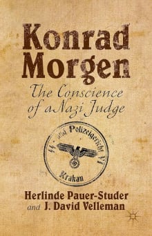 Book cover of Konrad Morgen: The Conscience of a Nazi Judge