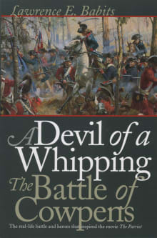 Book cover of Devil of a Whipping: The Battle of Cowpens