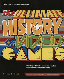 Book cover of The Ultimate History of Video Games, Vol. 1