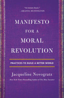 Book cover of Manifesto for a Moral Revolution: Practices to Build a Better World