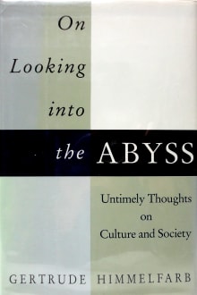 Book cover of On Looking into the Abyss: Untimely Thoughts on Culture and Society