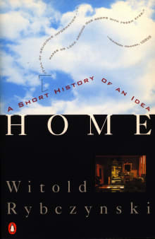 Book cover of Home: A Short History of an Idea