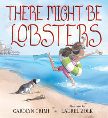 Book cover of There Might Be Lobsters